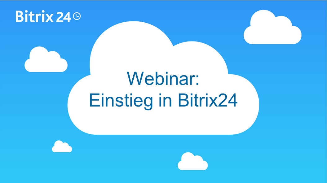 Webinar: Einstieg in Bitrix24